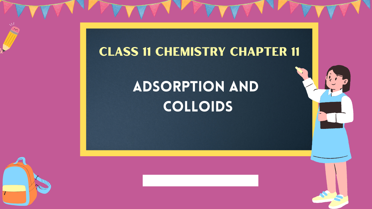 Class-11-Chemistry-Chapter-11