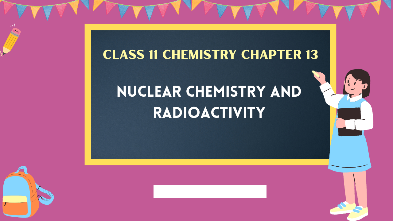 Class-11-Chemistry-Chapter-13