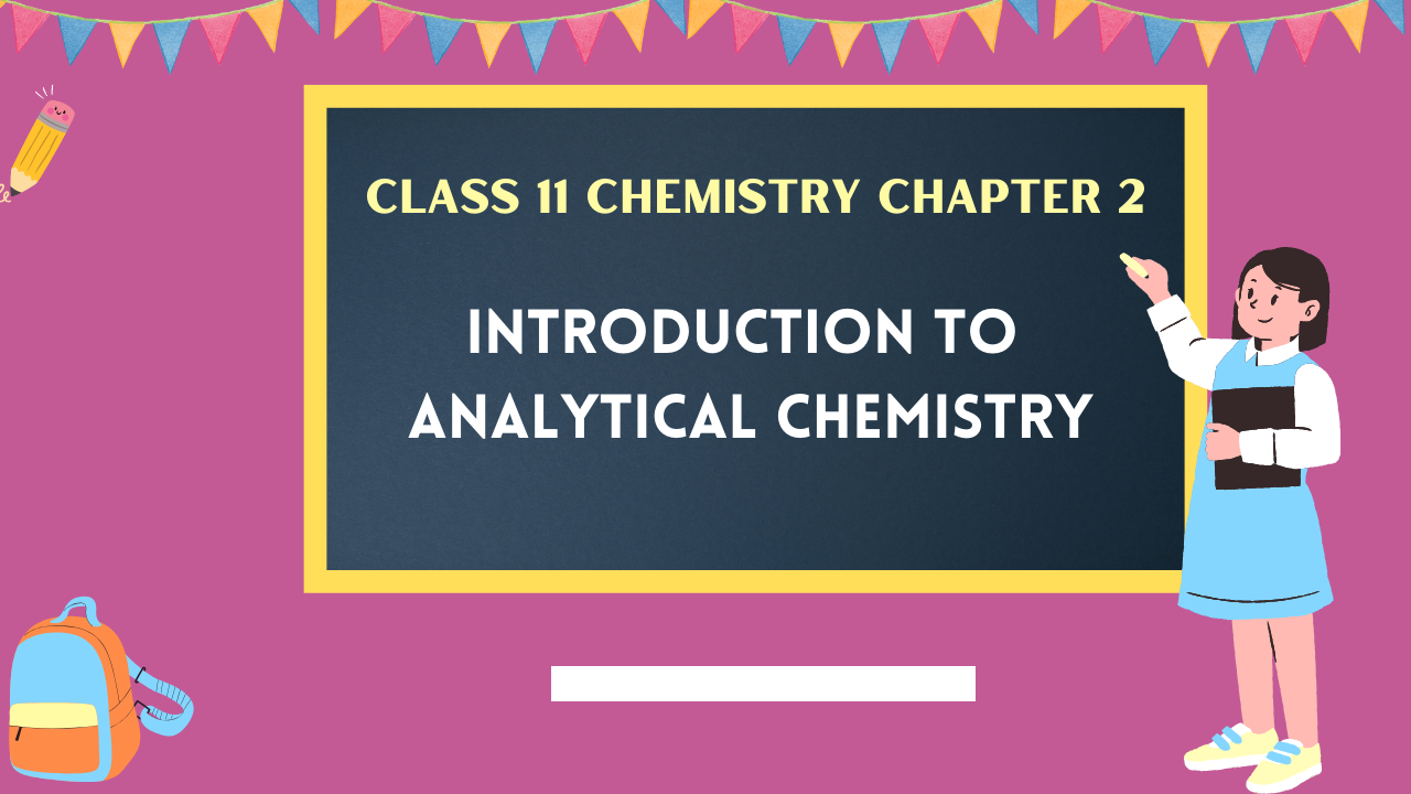 Class-11-Chemistry-Chapter-2