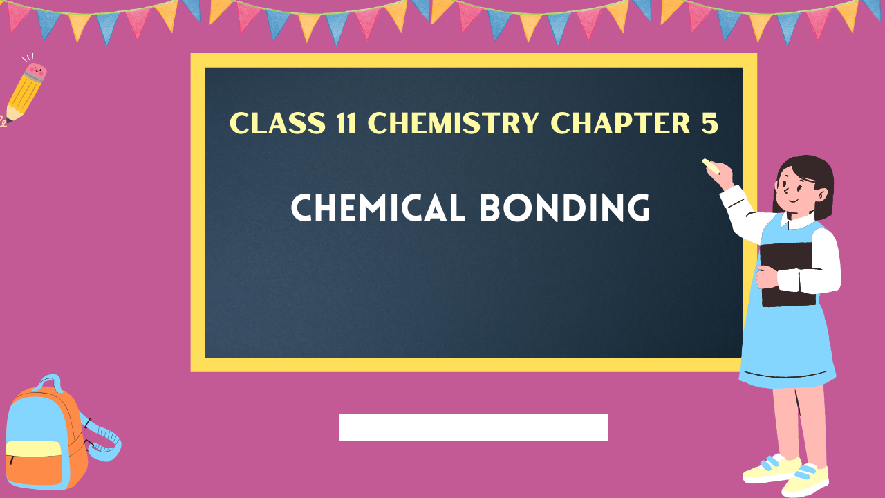 Class-11-Chemistry-Chapter-5