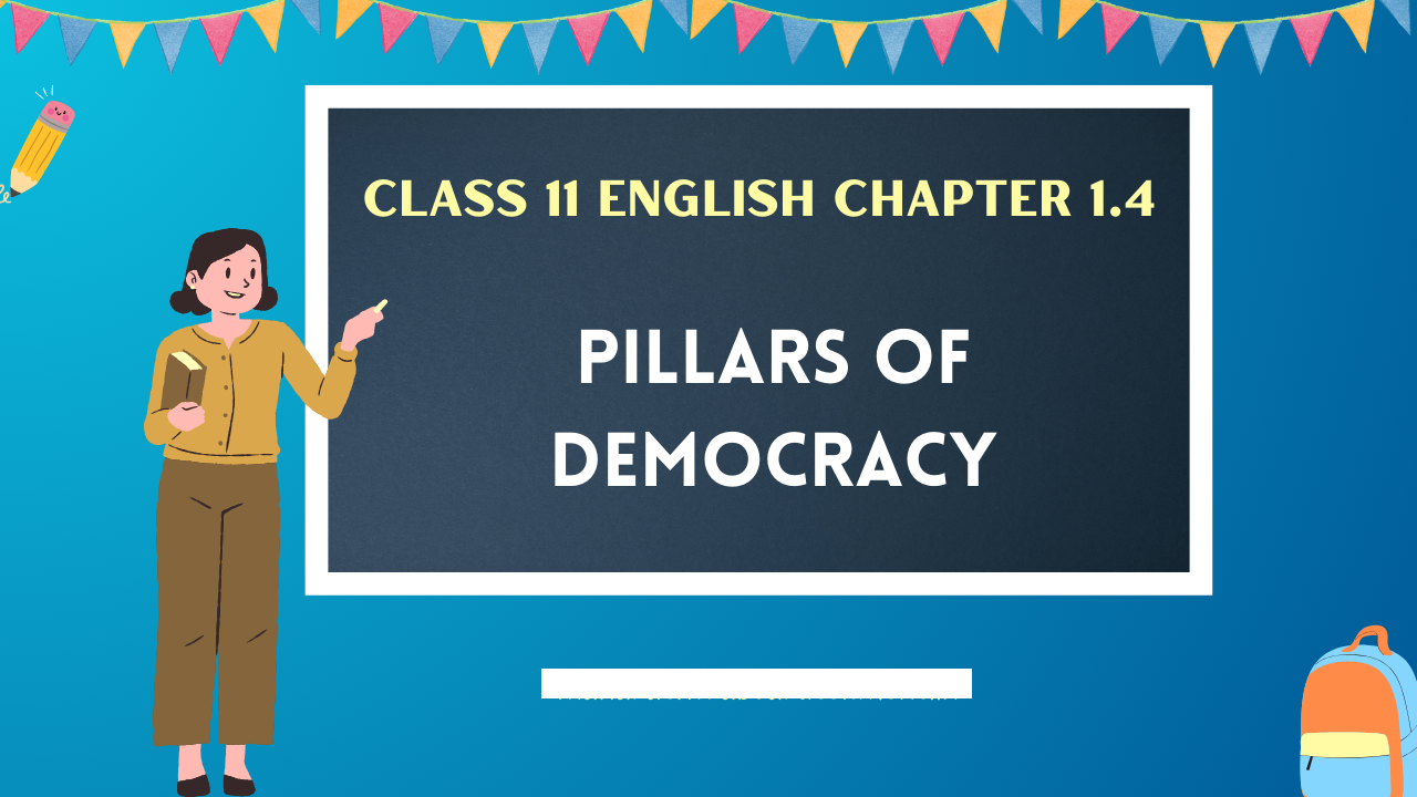 Class-11-English-Chapter-1.4