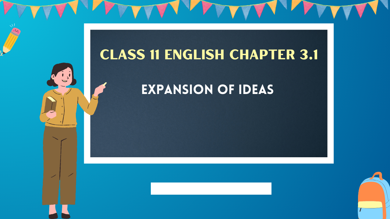 Class-11-English-Chapter-3.1