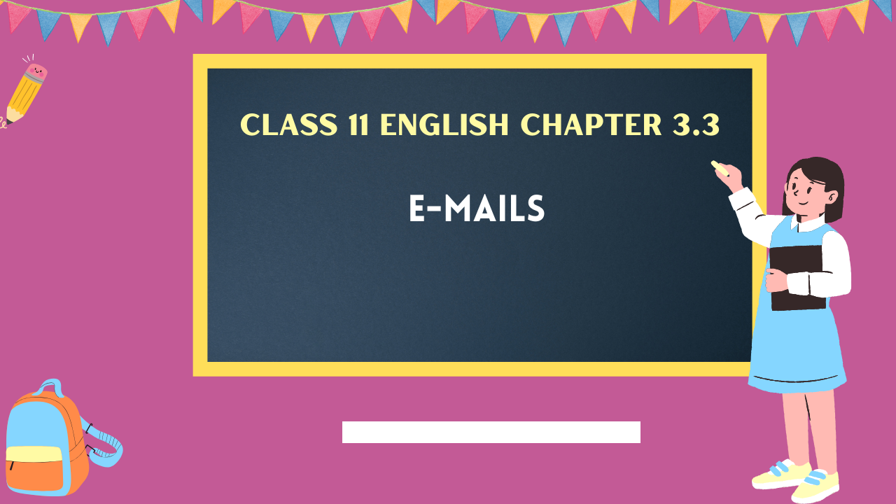 Class-11-English-Chapter-3.3