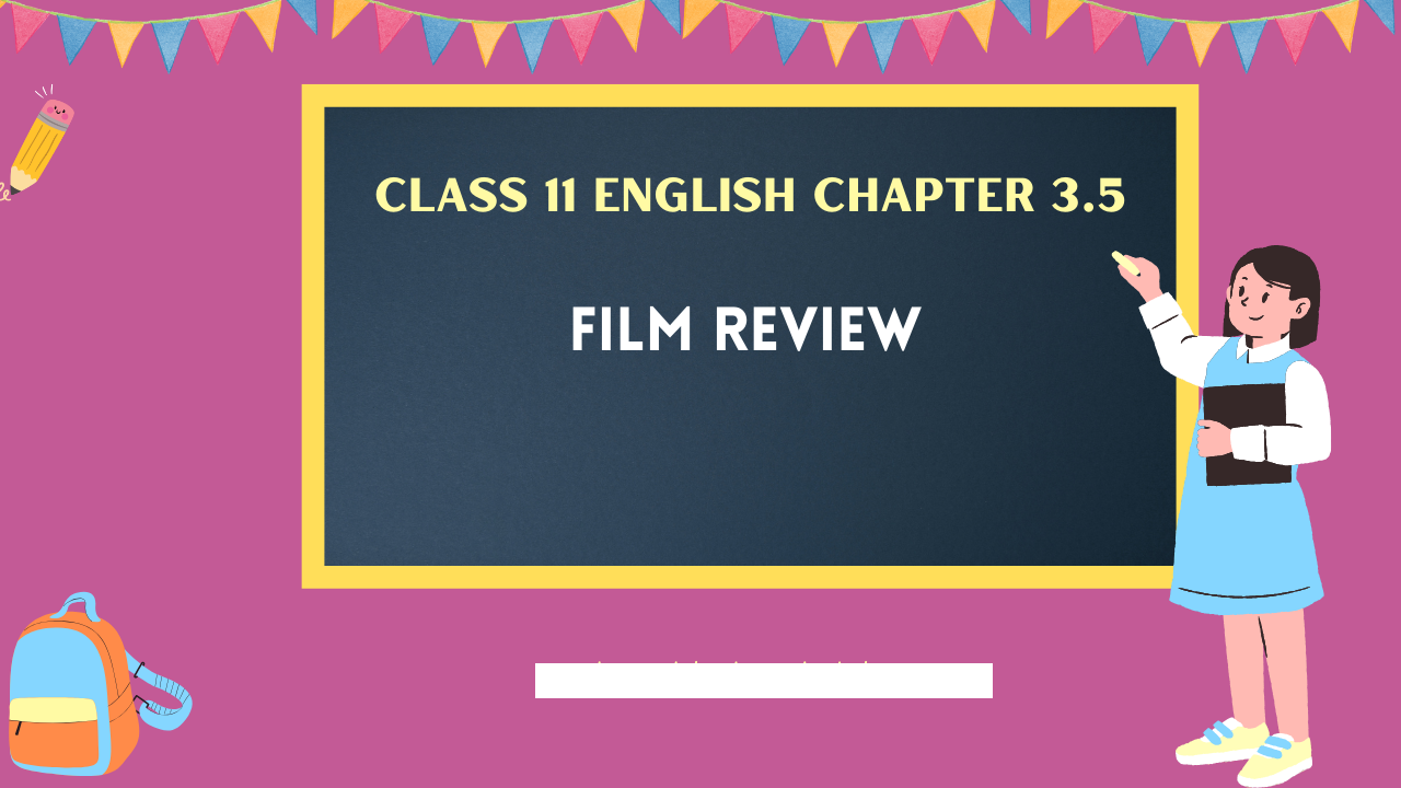 Class-11-English-Chapter-3.5