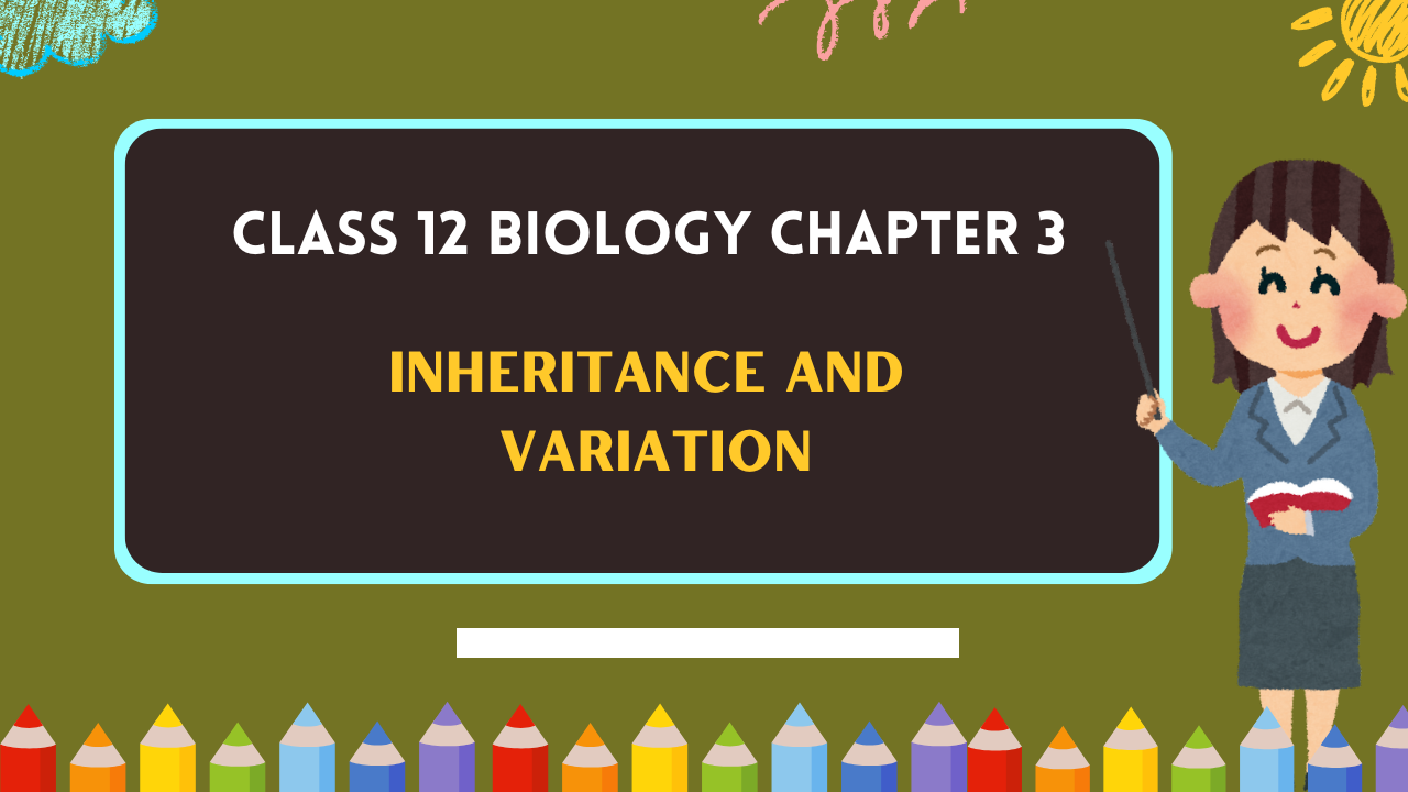 Class-12-Biology-Chapter-3