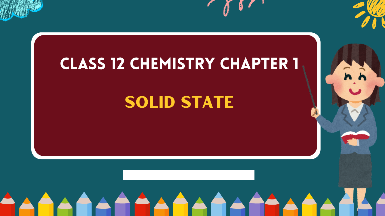 Class-12-Chemistry-Chapter-1