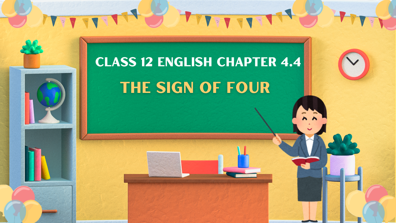 Class-12-English-Chapter-4.4