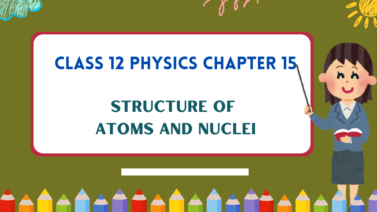 Class-12-Physics-Chapter-15