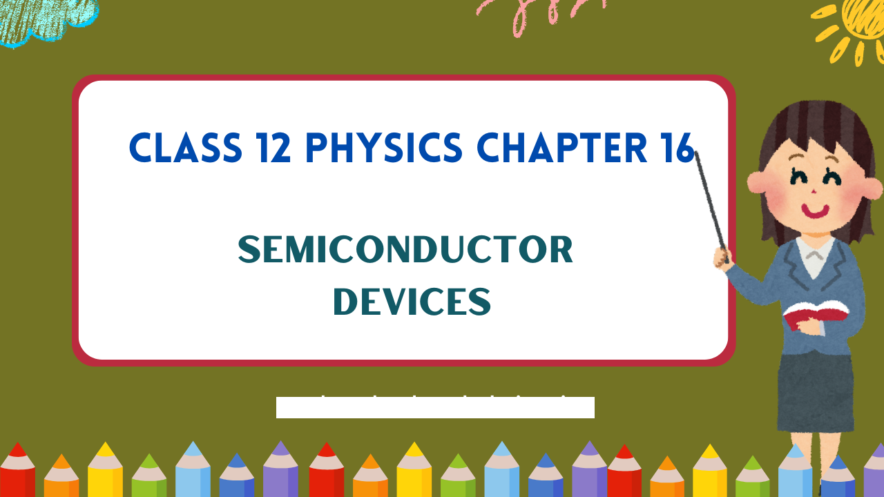 Class-12-Physics-Chapter-16