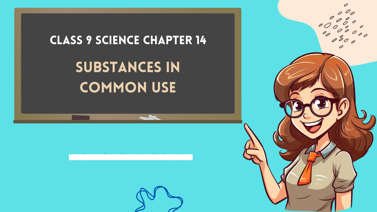 Class-9-Science-Chapter-14