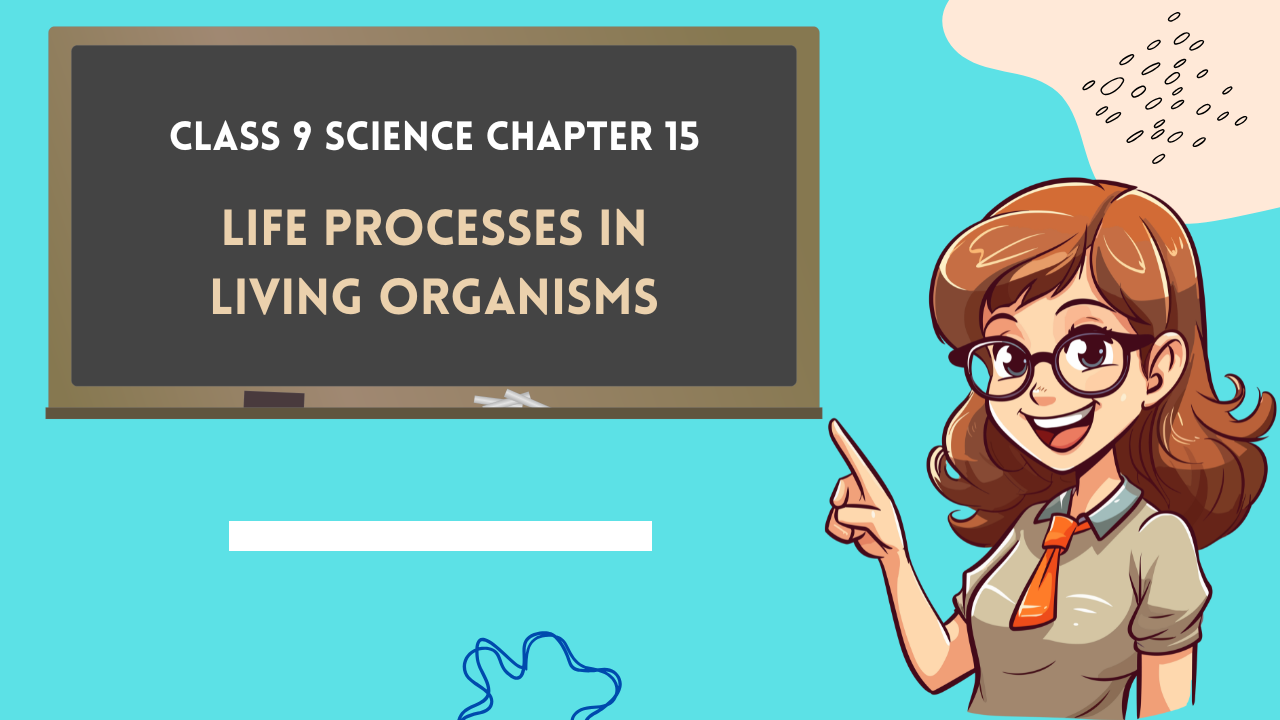 Class-9-Science-Chapter-15