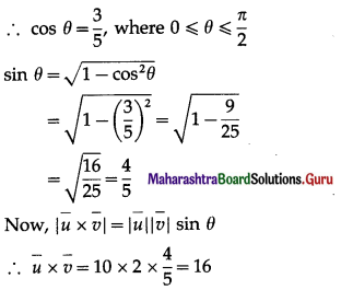 Maharashtra-Board-12th-Maths-Solutions-Chapter-5-Vectors-Ex-5.4-7