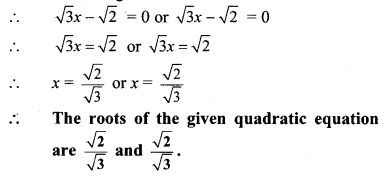 Maharashtra-Board-Class-10-Maths-Solutions-Chapter-2-Quadratic-Equations-Practice-Set-2.2-10